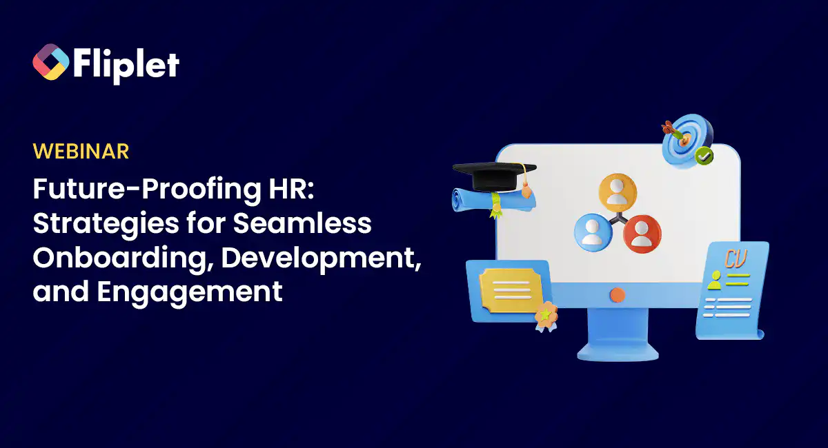 Webinar - Future-proofing HR: Strategies for seamless onboarding, development and engagement