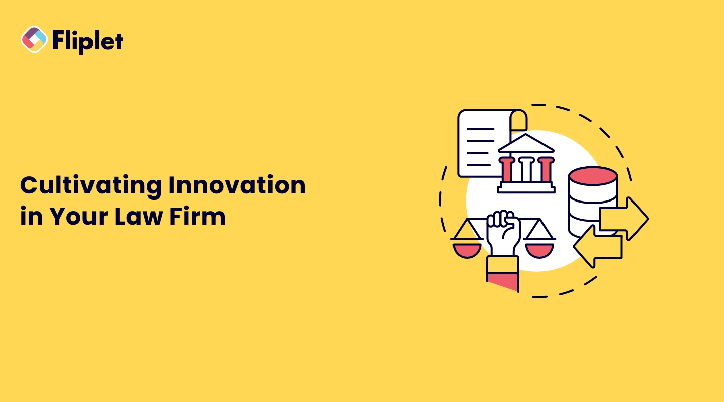 Cultivating Innovation In Your Law Firm