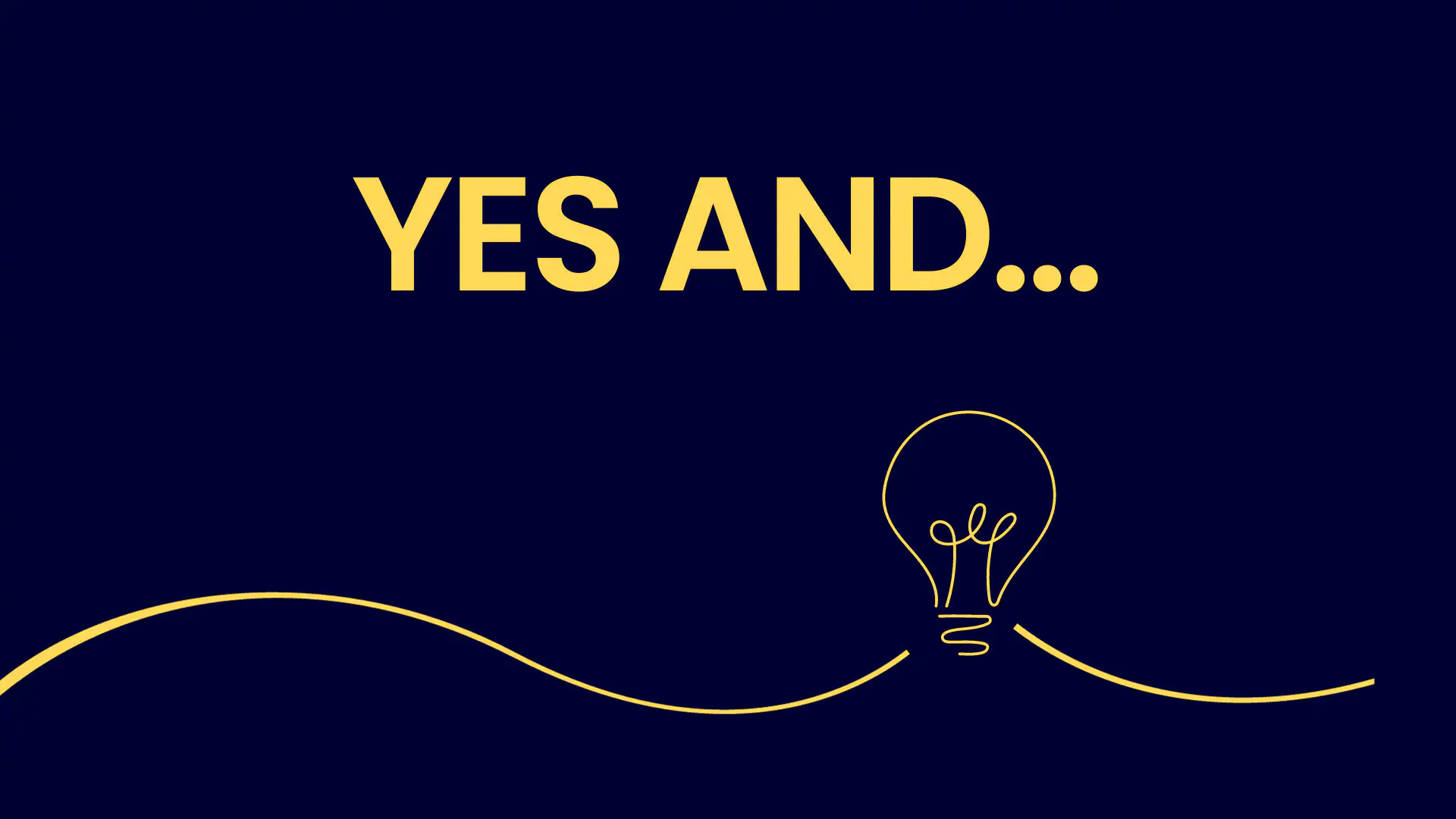 Yes And 2