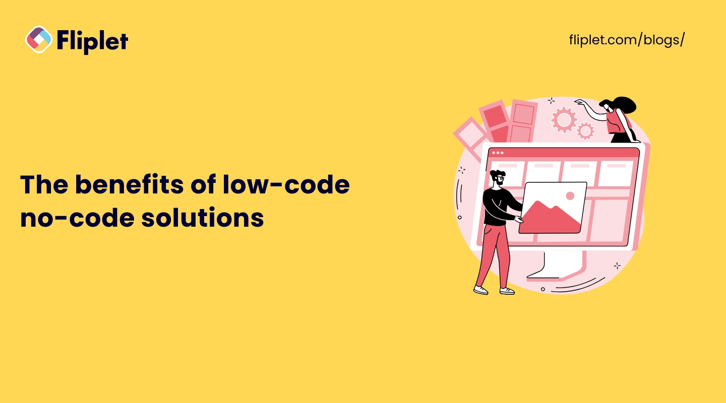 The Benefits Of Low Code No Code Image