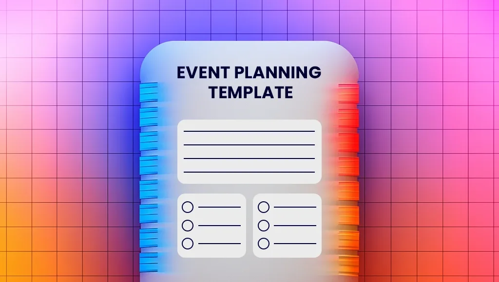10 Powerful Benefits of Using an Event Planning Template