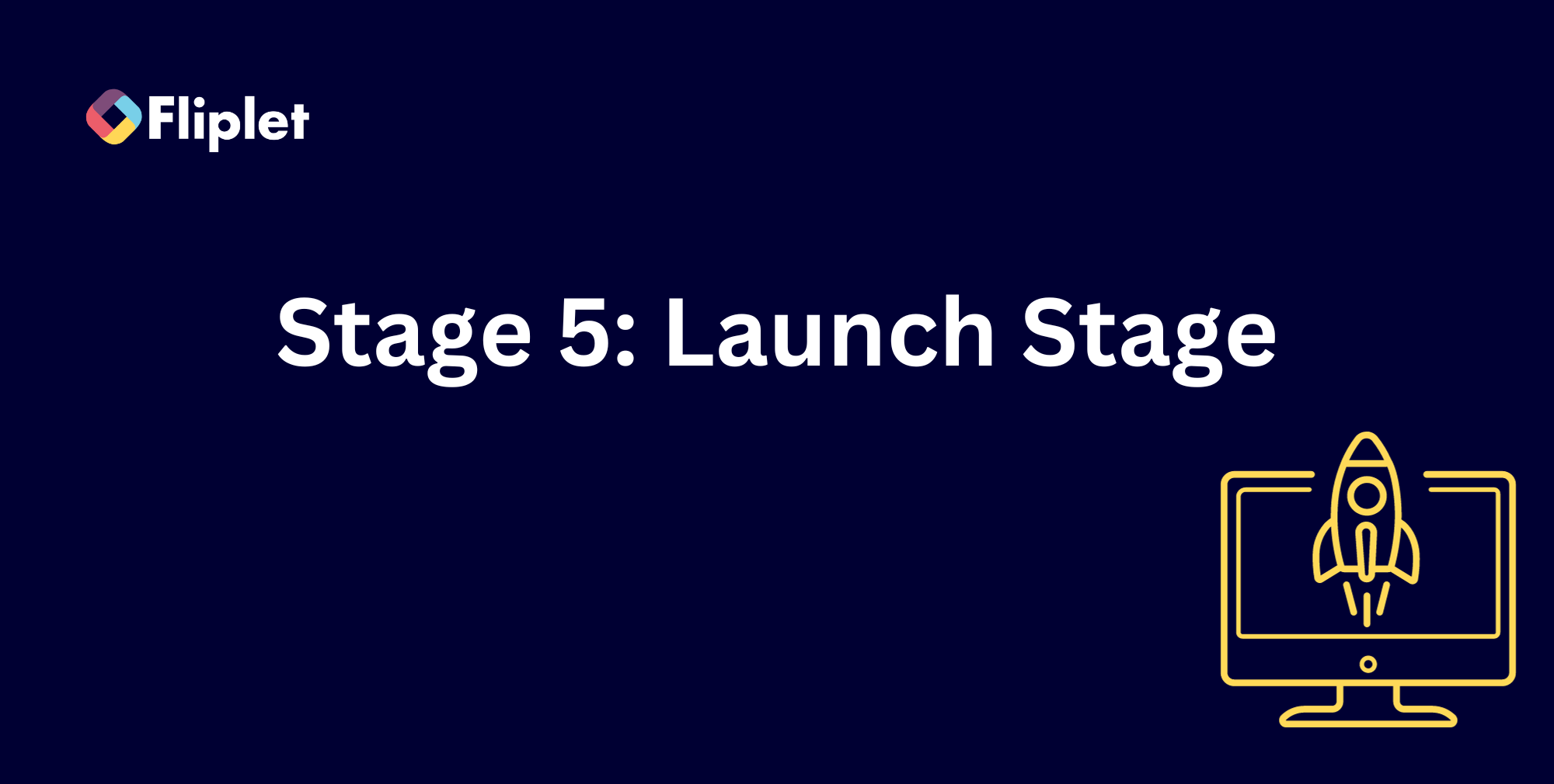launch stage